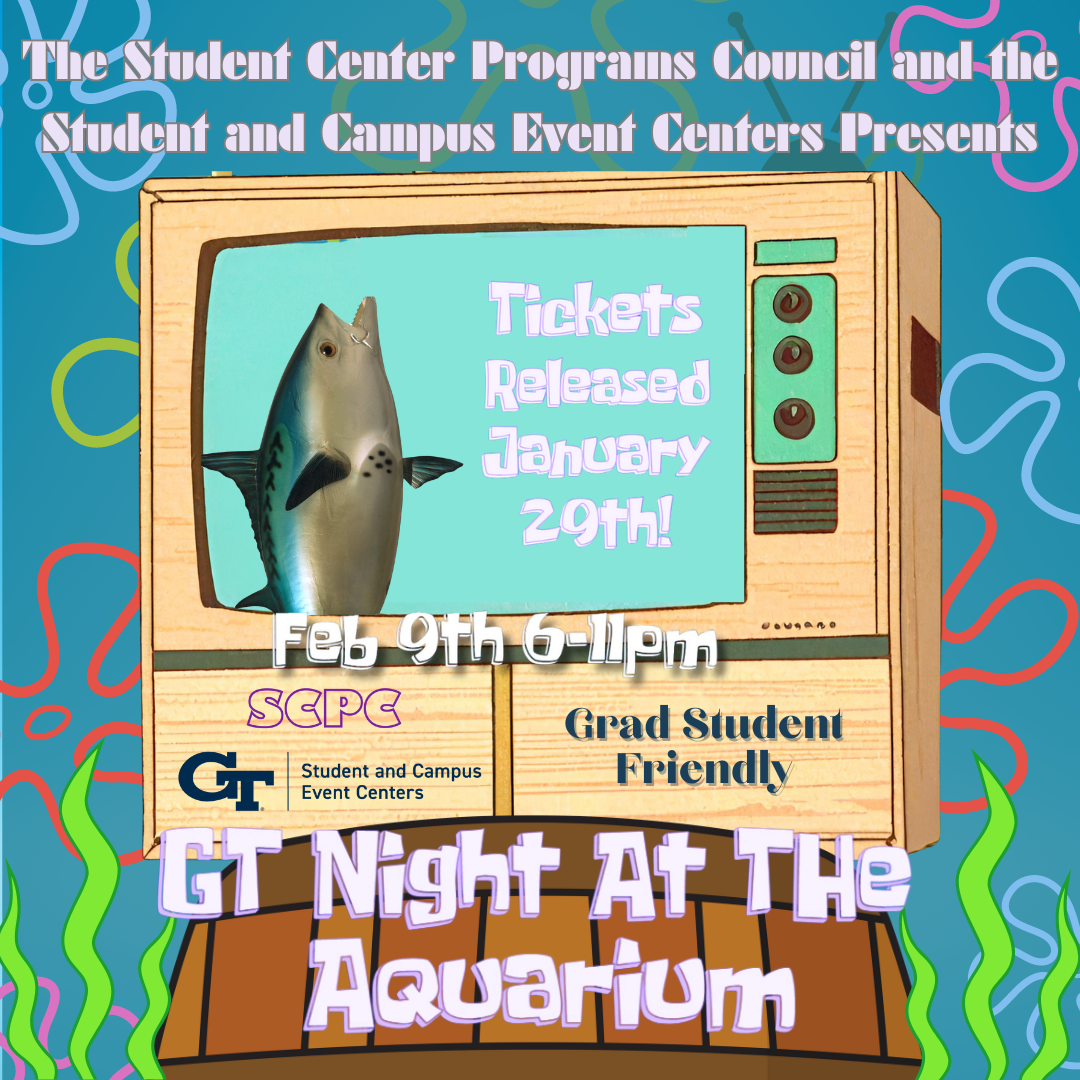 SCPC presents GT Night at the Aquarium! Campus Calendar
